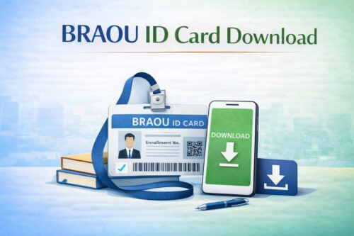 BRAOU ID Card Download