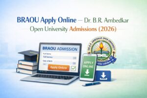 Dr. B.R. Ambedkar Open University Admissions